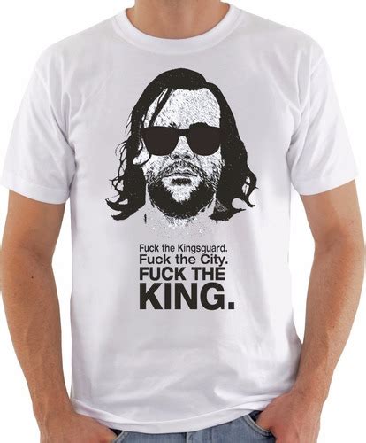 Camiseta Game Of Thrones Got Sandor Clegane Fuck The King