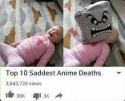 Top 10 Saddest Anime Moments Meme By Ottomemes Memedroid Vrogue