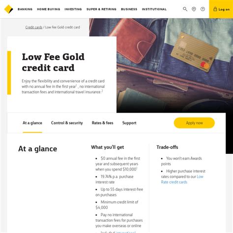 Maybe you would like to learn more about one of these? Commonwealth Bank Low Fee Gold Credit Card: $0 Annual Fee First Year + 0% International ...