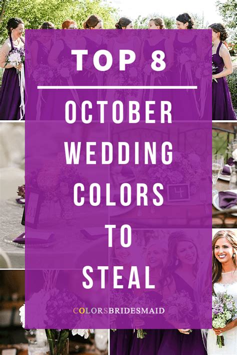 Top 8 October Wedding Colors To Steal Colorsbridesmaid