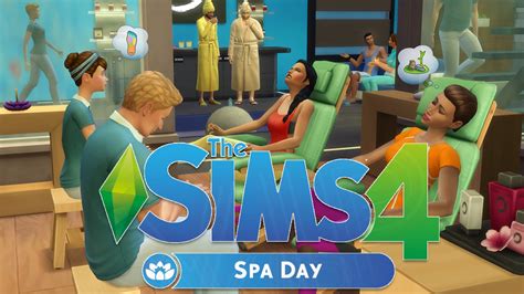 The Sims 4 Spa Day Game Pack New Game Pack Info Youtube