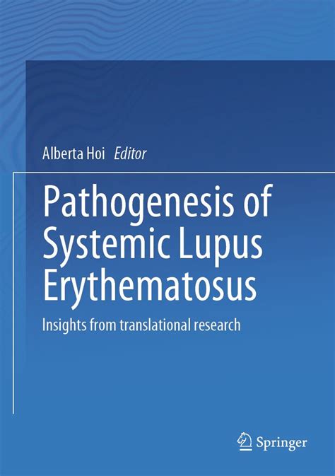 Pathogenesis Of Systemic Lupus Erythematosus E Book