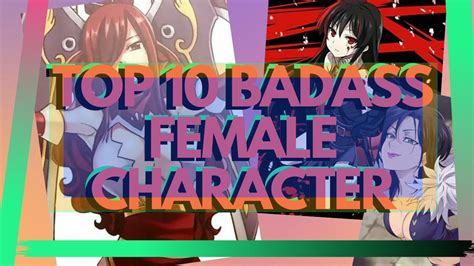 Top 10 Badass Awesome Female Characters Female Anime Characters Youtube