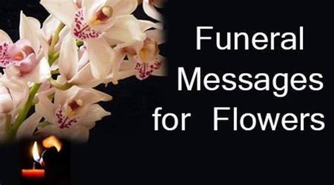 Funeral Messages For Flowers Funeral Flower Message
