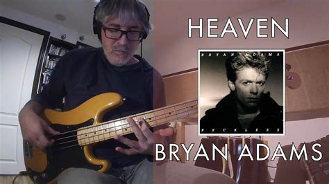 Heaven Bryan Adams Bass Cover With Partition Youtube