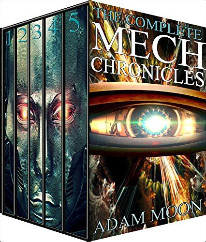 The Complete Mech Chronicles Ebook Moon Adam Kindle Store