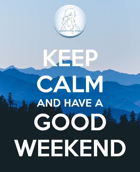 73 Funny Weekend Quotes Ideas Weekend Quotes Weekend Happy Weekend