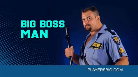 Big Boss Man 2024 Update Career And Death Players Bio