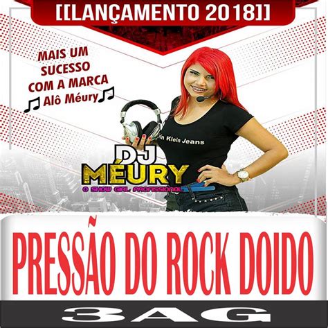 Ou clique na música desejada abaixo, quando a página de reprodução abrir, clique com o botão direito do mouse. DJ MÉURY E 3AG - PRESSÃO DO ROCK DOIDO 2018 (EXCLUSIVA) - Melody 2020 » | Baixar Melody Mp3 Grátis