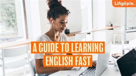 The Best Way To Learn English A Guide To Learning English Fast