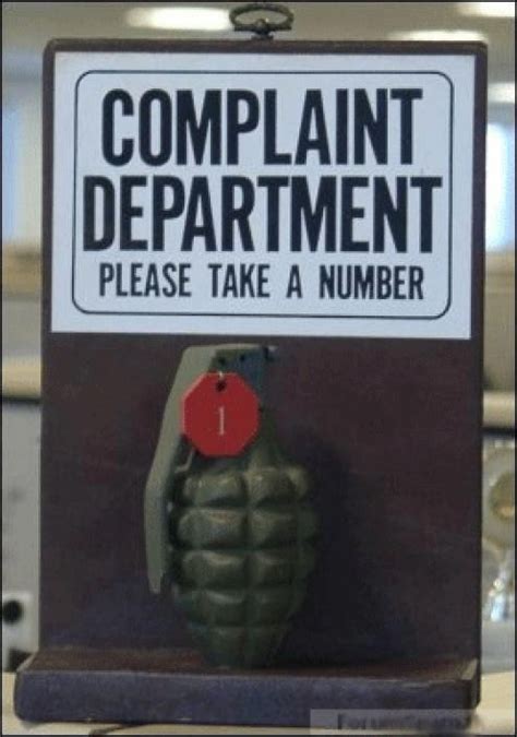 Complaint Department Please Take A Number Funny Complaints Funny