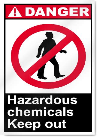 Hazardous Chemicals Keep Out Danger Signs SignsToYou Com