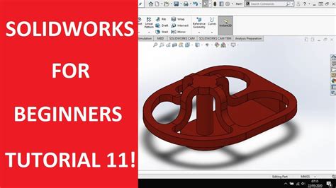 Solidworks Beginners Modelling Tutorial 11 Youtube
