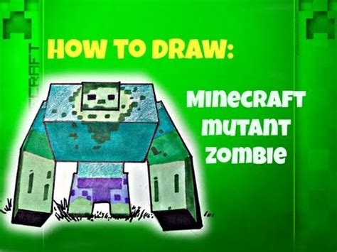 How to draw a zombie in 5 easy steps by graphic recording. How To Draw Minecraft Mutant Zombie Mod - YouTube