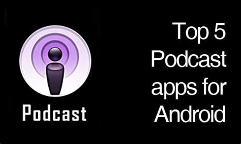 I'll break down some of the best podcast apps available on ios. Top Five Best Android Podcast App 2014