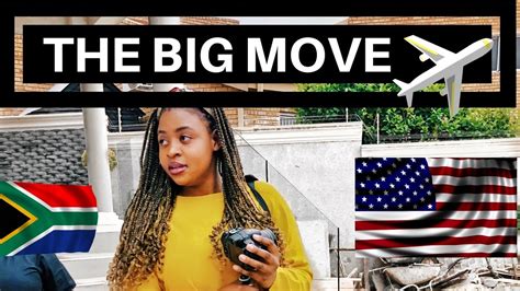 The Big Move Travel Vlog South African Youtuber Youtube