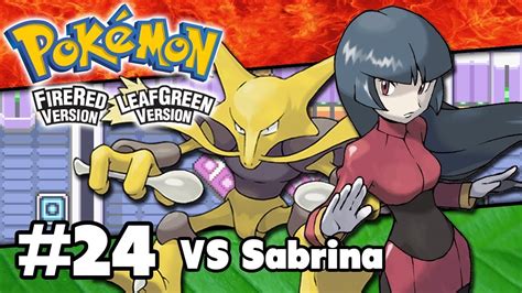 Pokémon FireRed LeafGreen Player Co op Part Sabrina the Saffron City Gym Leader