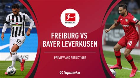 And it's high time to start rehabilitating yourself for the terrible results. Freiburg vs Bayer Leverkusen confirmed lineups & live stream, TV | Bundesliga | UK