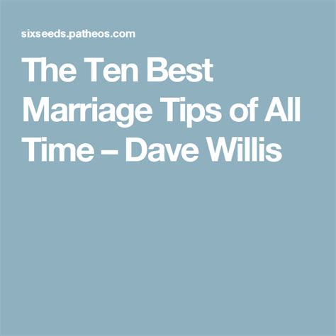 The Ten Best Marriage Tips Of All Time Marriage Tips Good Marriage