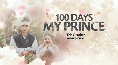 100 Days My Prince Set To Capture Hearts Of Kapamilyas