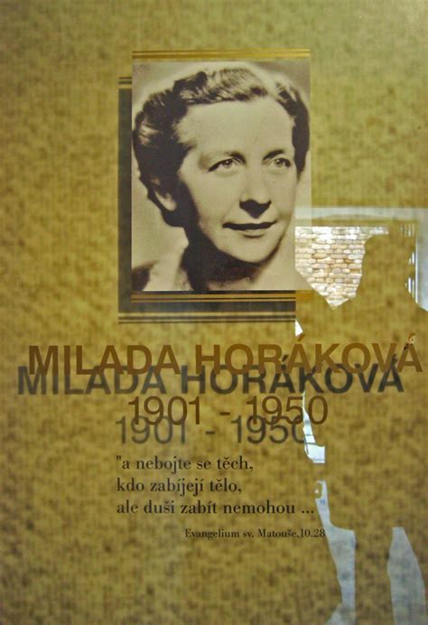 Dr horáková doğdu milada králová içinde prag. Milada Horáková | "When you realise that something is just ...