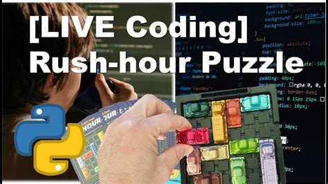 If sol'steps' > 10 : 러쉬아워 보드게임 코딩하기 | Rush-hour puzzle coding in Python - YouTube
