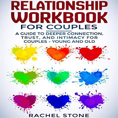 Relationship Workbook For Couples A Guide To Deeper