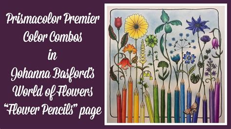 Maybe you would like to learn more about one of these? Prismacolor Premier Color Combos - Johanna Basford's World ...