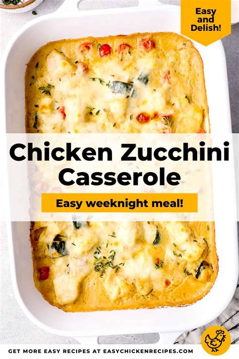 Chicken Zucchini Casserole Easy Chicken Recipes Andsuya