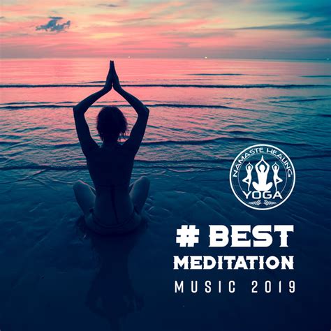 Best Meditation Music 2019 Total Relax Ambient Sounds For Meditation Deep Sleep Spa