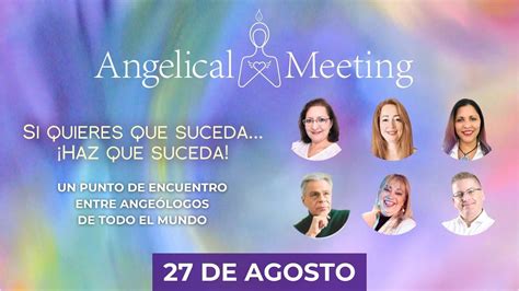 Segundo día de la 7ª Edición del Evento ANGELICAL MEETING YouTube