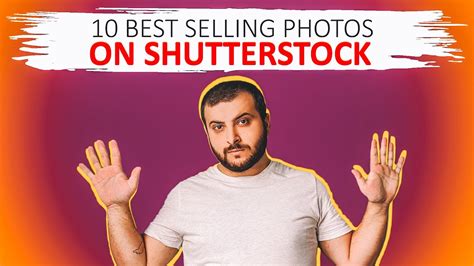 10 Best Selling Photos On Shutterstock 2020 Where To Sell Photos In