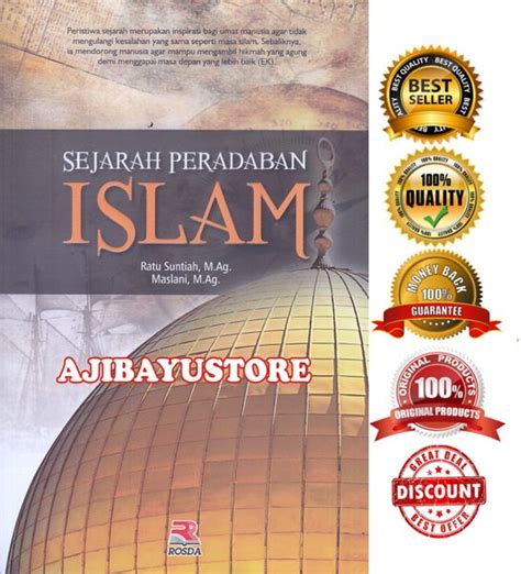 Jual Sejarah Peradaban Islam Ratu Suntiah Rosda Di Lapak Ajibayustore