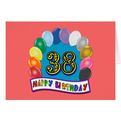 Happy 38th Birthday Balloon Arch Card Zazzle