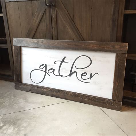 Extra Large Gather Sign Rustic Farmhouse Handmade Sign By
