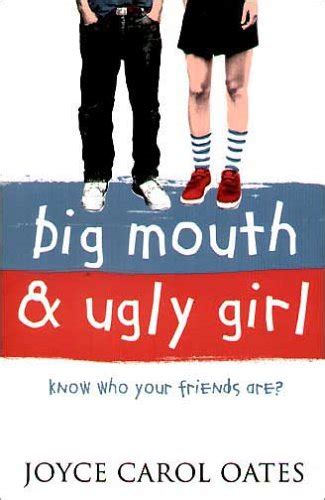Wicked Wonderful Words Review Big Mouth And Ugly Girl The Big Ugly Teenage Truth