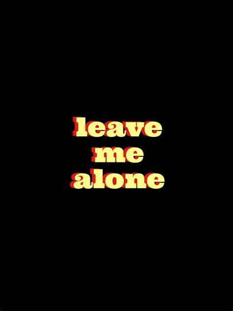 Leave Me Alone Aesthetic Wallpapers Wallpaper Cave
