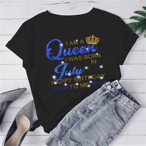 July Queen Shirt I Am A Queen Was Born In July Shirt Happy Etsy
