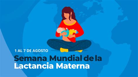 Semana Mundial De La Lactancia Materna Laboratorio Domecq Lafage