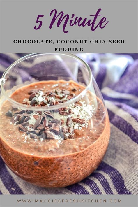 Chocolate Coconut Chia Seed Pudding Recipe Chia Seed Pudding
