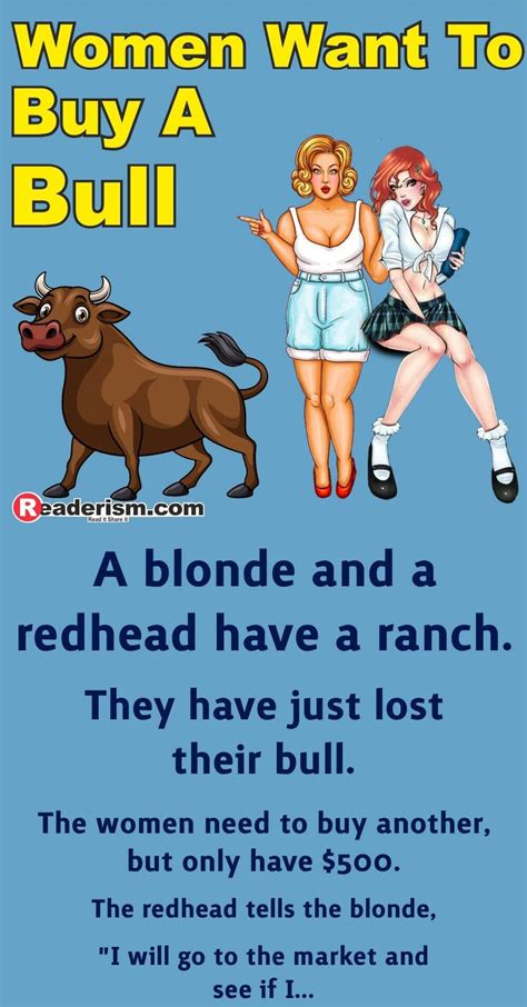 A Blonde And Redhead Wants To Buy A Bull In 2021 Funny Jokes And Riddles