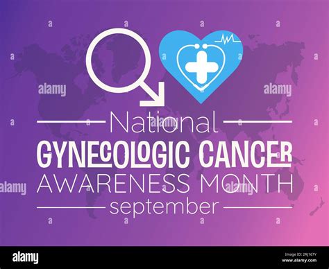 National Gynecologic Cancer Awareness Month Advocates For Awareness