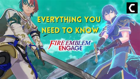 Fire Emblem Engage Release Everything You Need To Know Tcg