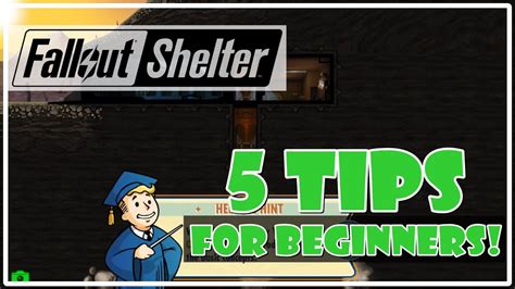Fallout Shelter Tips For Beginners Starter S Guide Youtube