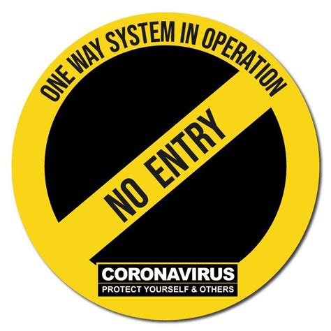 One Way System In Operation No Entry Social Distancing