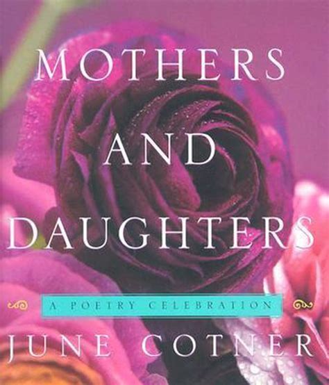 Mothers And Daughters 9780609606896 June Cotner Boeken