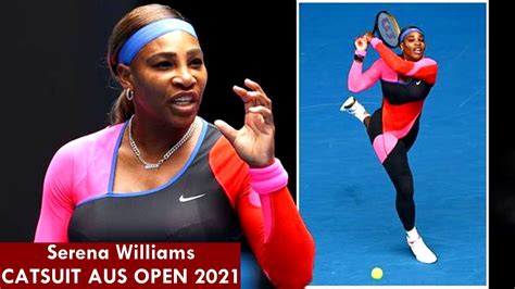 Serena Williams Catsuit Australian Open 2021 Youtube