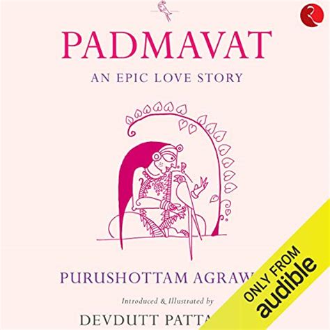Padmavat An Epic Love Story Audible Audio Edition