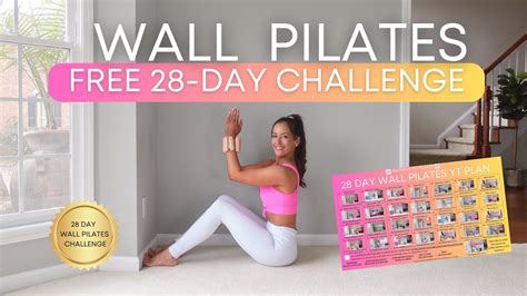 28 Day Wall Pilates Challenge For Beginners Build Core Strength At