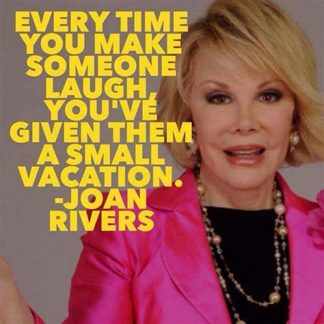 Joan Rivers Spoke Truth Thru Humor Joan Rivers Quotes Joan Rivers